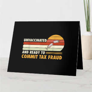 Carte Non Vacciné Et Prêt À Commettre Une Fraude Fiscale