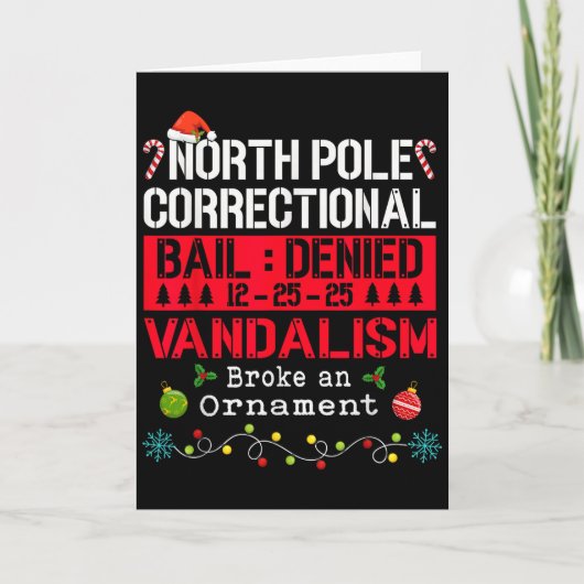 Carte North Le Correctional Vandalism Broke An Ornament (Devant)