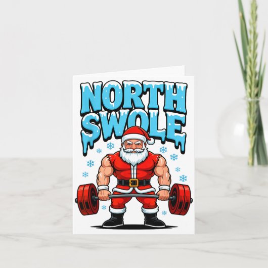 Carte North Swole Santa Funny Christmas Gym Workout Lift (Devant)