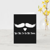 Carte Not Me I'm In My Prime Quotes (Fleur jaune)