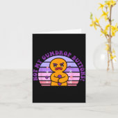 Carte Not My Gumdrop Buttons Funny Design  (Fleur jaune)