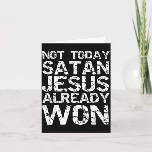 Carte Not Today Satan Jesus Already Won Christian Overco (Devant)