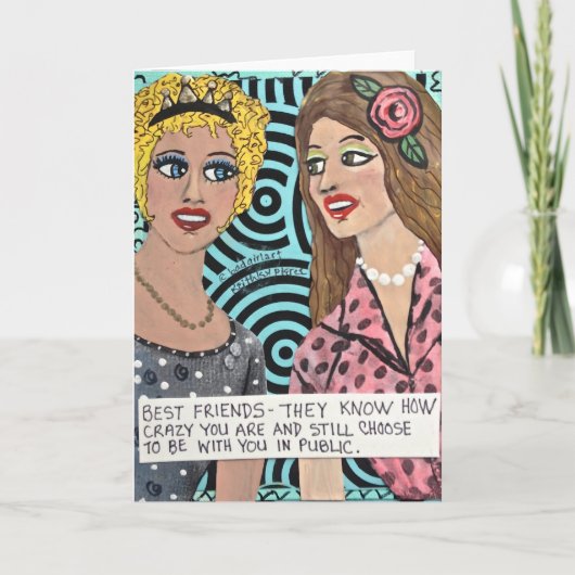 CARTE NOTECARD-BEST FRIENDS-THEY SAVENT VOUS FOUS ÊTES (Devant)