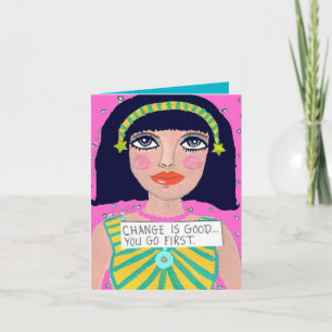CARTE NOTECARD-CHANGE EST BON… VOUS VA D'ABORD
