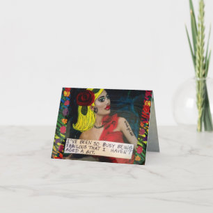 CARTE NOTECARD-I ONT ÉTÉ ÊTRE TELLEMENT OCCUPÉ FABULEUX