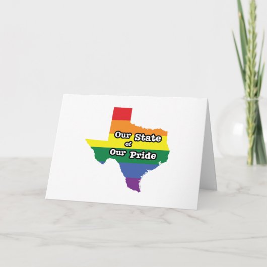 Carte Notre état de notre fierté | Texas (Devant)