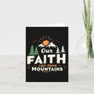 Carte Notre Foi Peut Déplacer Les Montagnes Bible chréti