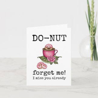 Carte N'oublie pas moi, Tu me manques déjà, Pour Elle, A