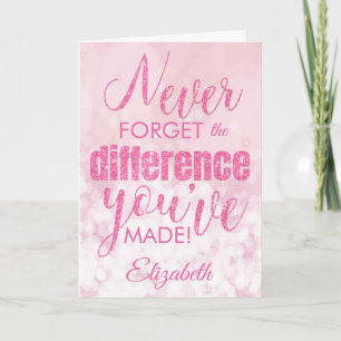 Carte N'oubliez jamais l'appréciation du Merci rose