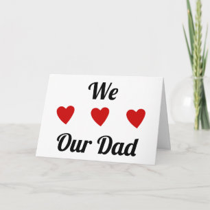 Carte Nous aimons le coeur DAD   Love DAD   Bonne Fête d
