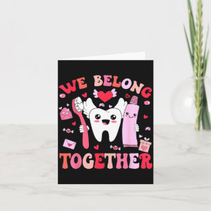 Carte Nous appartenons ensemble Dentaires Saint-Valentin