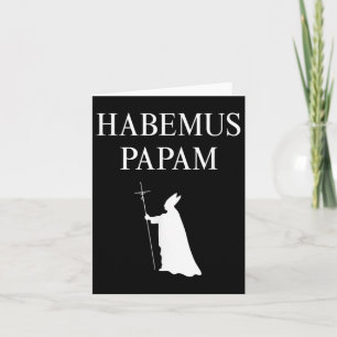Carte Nous avons un pape_ Habemus Papam 2025 Dieu béniss