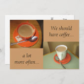 Carte Nous devrions avoir du café..., un ... (Devant / Derrière)