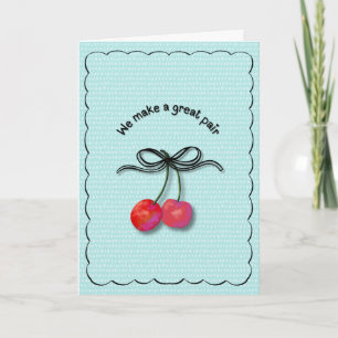 Carte "Nous faisons une belle paire" Cerises et Cupidon