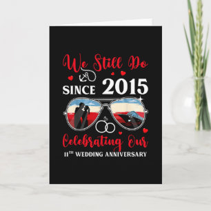 Carte Nous le faisons encore depuis 2015 11e anniversair