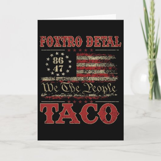 Carte Nous le peuple Taco Foxtrot Delta Taco 2  (Devant)