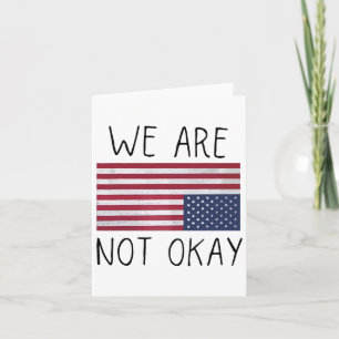 Carte Nous Ne Sommes Pas D'Accord Drapeau Américain À L'