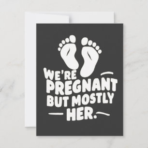 Carte Nous sommes enceintes mais surtout humour de gross