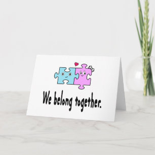 Carte Nous sommes faits pour être ensemble