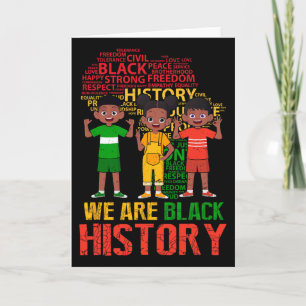 Carte Nous sommes le mois de l'histoire des Noirs Enfant