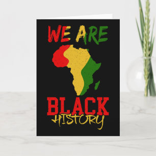 Carte Nous sommes Mois de l'histoire des Noirs Afrique C