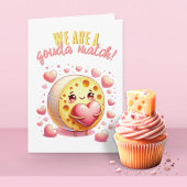 Carte Nous sommes un Gouda Match Drôle Fromage Saint Val