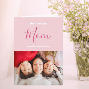 Carte Nous t'aimons Maman Pink Minimaliste Photo
