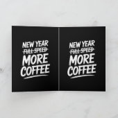 Carte Nouvelle Année Drôle Plus de Café Résolution Sarca (Intérieur)