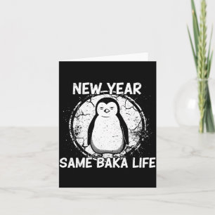 Carte Nouvelle Année Même Vie de Baka Baka Pingouin