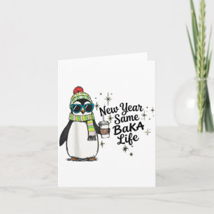 Carte Nouvelle Année Même Vie de Baka Pingouin Blague Mè