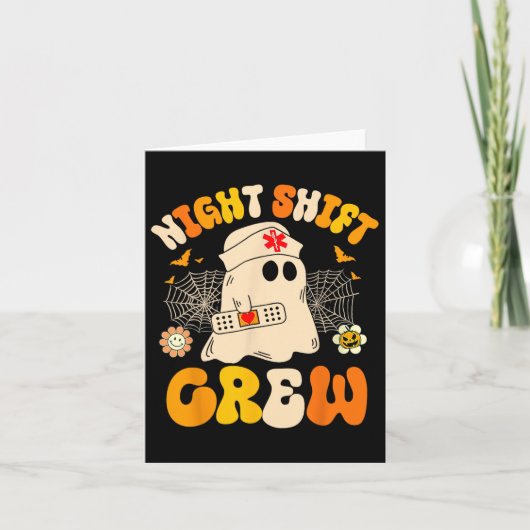 Carte Nuit Shift Crew Ghost Halloween Nurse Funny (Devant)