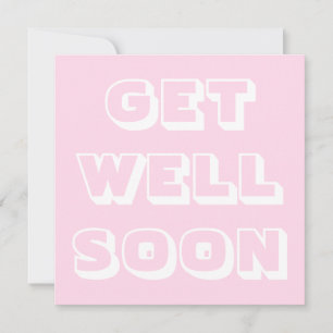 Carte Obtenez bien Bientôt, rose clair blanc moderne gra