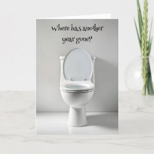 Carte Obtenir Anniversaire Humour blanc Toilette