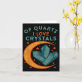 Carte Of Quartz I Love Crystals Funny New Age Humor Pun (Fleur jaune)