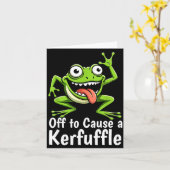 Carte Off To Cause A Kerfuffle Funny Meme Frog Mischief  (Fleur jaune)