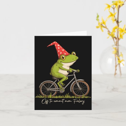 Carte Off To Commit Mom Foolery Funny Frog Meme  (Fleur jaune)