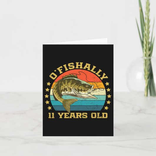 Carte Ofish 11 Ans Amusant Pêche Anniversaire Poisson (Devant)