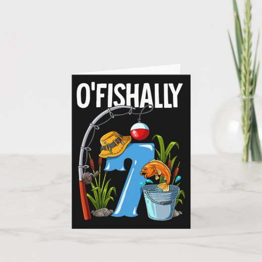 Carte O'Fishally 7 Ans 7e Anniversaire Pêche 1 (Devant)