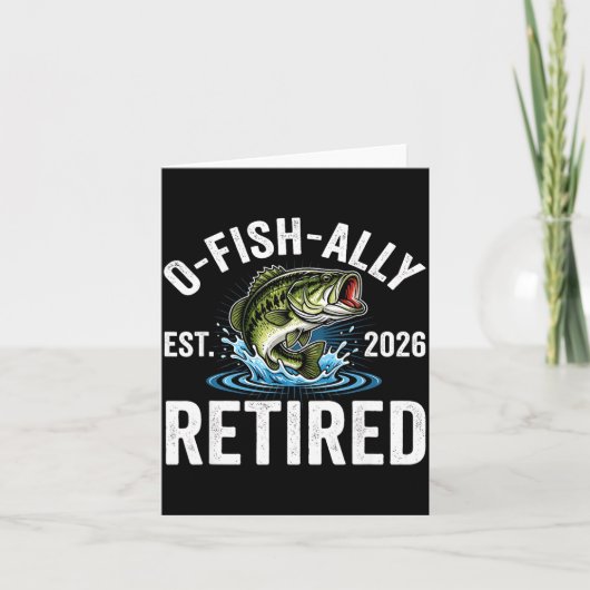 Carte Ofishally Retired 2026 Funny Fishing Retirement Fi (Devant)