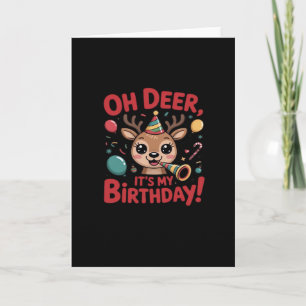 Carte Oh Cerf C'est Mon Anniversaire Mignon Renne Festif