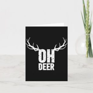 Carte Oh cerf drôle de jeu de mots vetement de blague