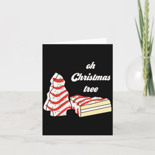 Carte Oh Christmas Tree Cakes Debbie Funny Christmas Sna (Devant)