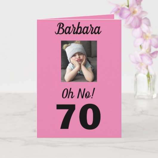 Carte Oh non ! 70e anniversaire Funny Grumpy Girl Celebr (Orchidée)