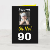 Carte Oh non ! 90e anniversaire Funny Grumpy Girl Celebr (Devant)