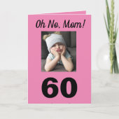 Carte Oh non, maman ! 60e anniversaire Funny mignonne ca (Devant)