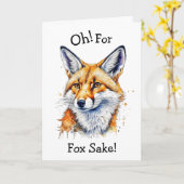 Carte Oh, Pour Fox Sake ! Anniversaire drôle (Fleur jaune)