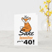 Carte Oh, Pour Fox Sake personnalisé 40e anniversaire (Fleur jaune)