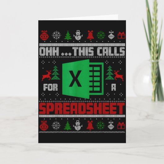 Carte Oh This Calls For A Spreadsheet Christmas Sweater (Devant)