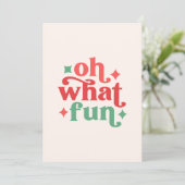 Carte Oh What Fun - Festive Holiday Typographie (Debout devant)