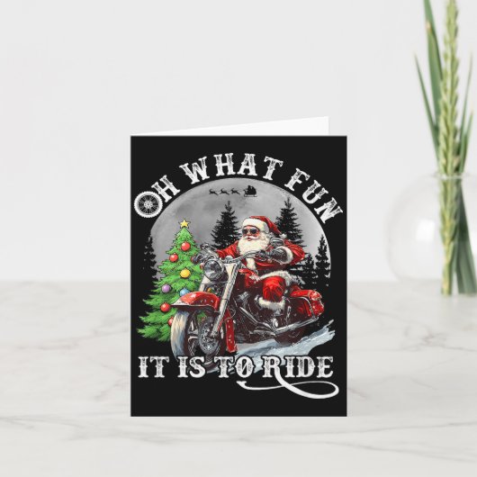 Carte Oh What Fun It Is To Ride Funny Motorcycle Christm (Devant)